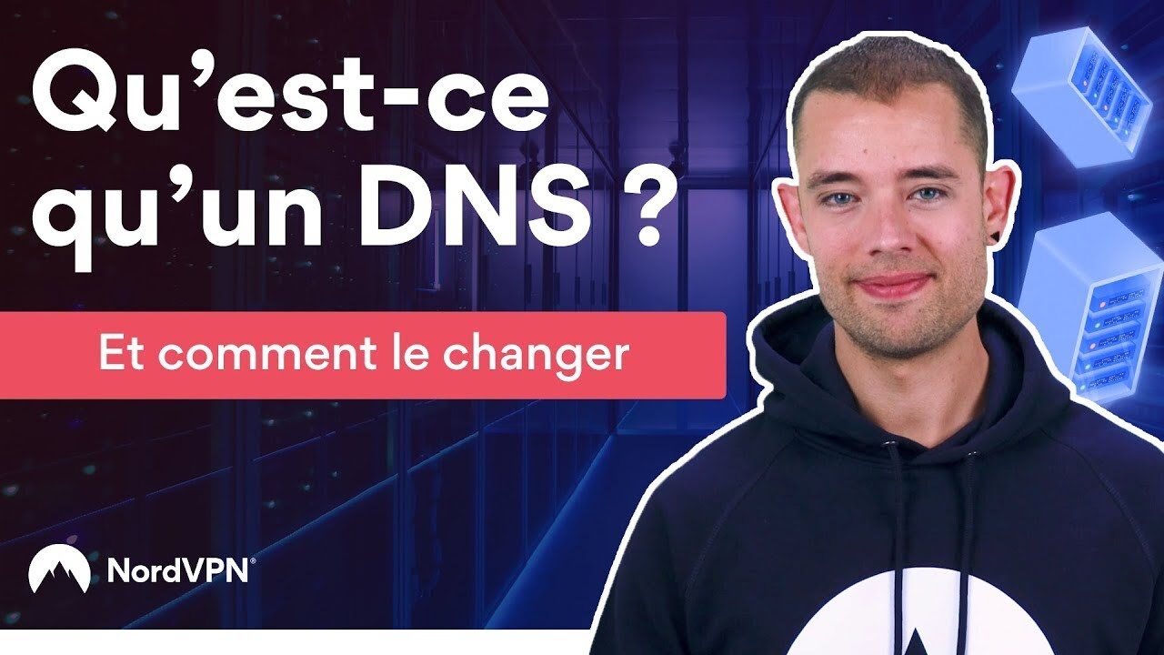 Qu’est-ce qu’un DNS? | NordVPN