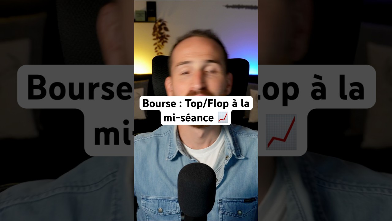 📊 Que se passe-t-il sur les marchés à la mi-séance ?