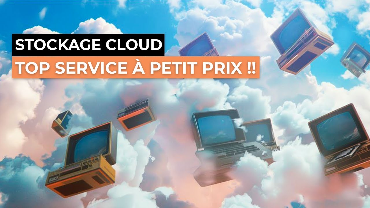Stockage Cloud moins cher : Top 3 des services les plus accessibles du marché !