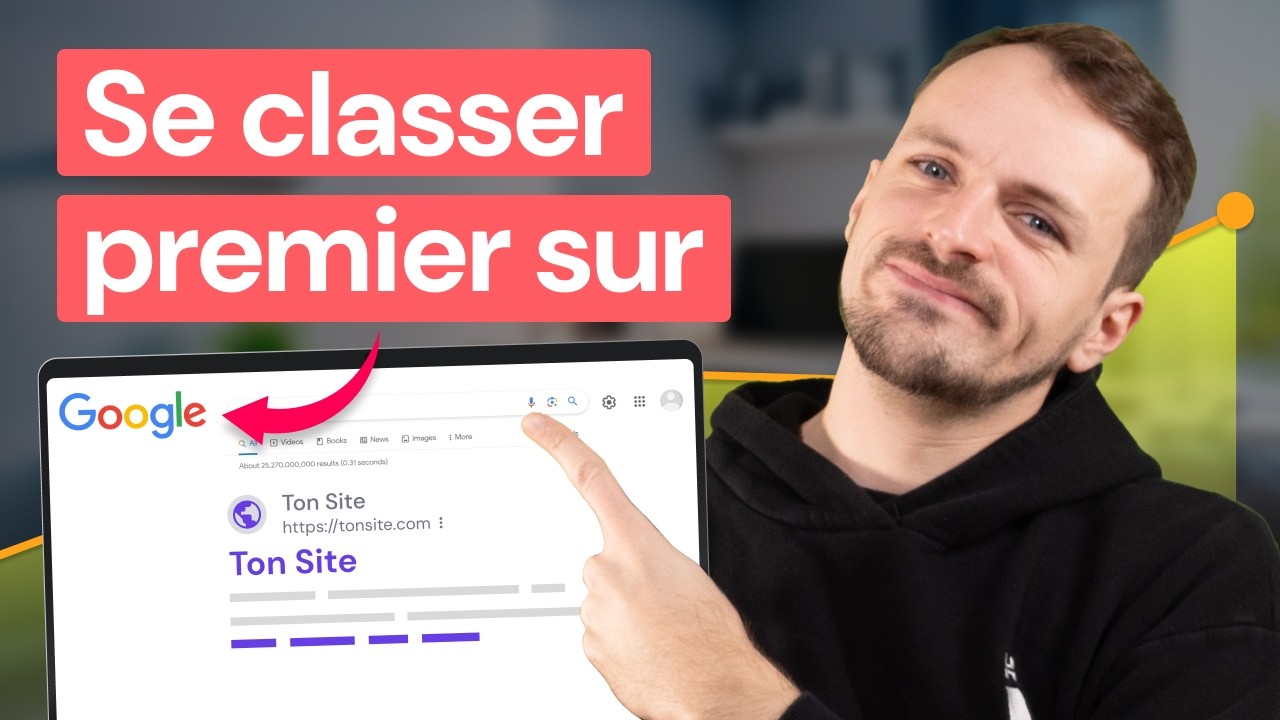Référencement Naturel sur Google : Comment Classer son Site en Premier (SEO)