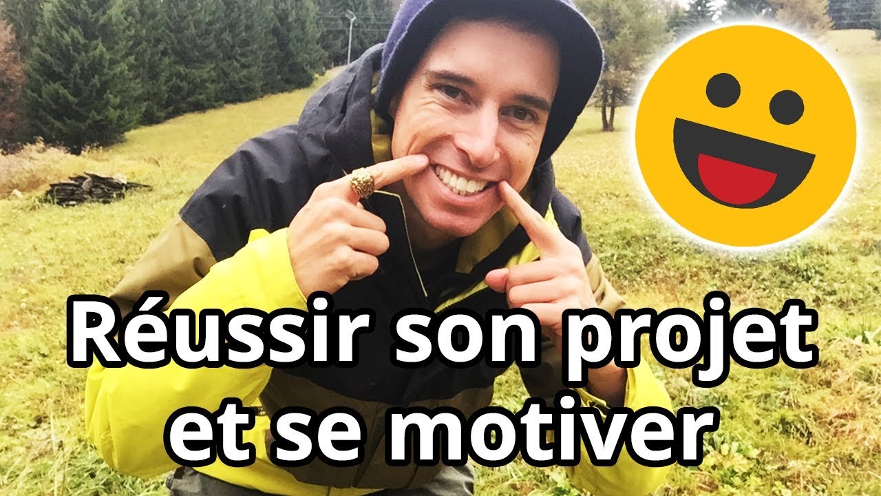 Réussir son projet web et se motiver