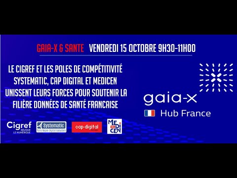Pour tout savoir sur GAIA-X et l'impact attendu sur l'écosystème données de santé